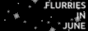 flurries-in-june.gif